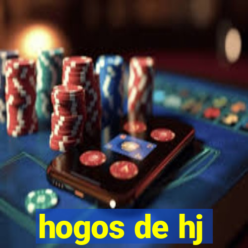 hogos de hj